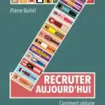 Recruter aujourd&rsquo;hui: Comment séduire les nouvelles générations ?