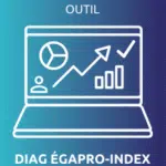 Outil Diag Égapro-Index pour réaliser son diagnostic égalité professionnelle [ANACT]