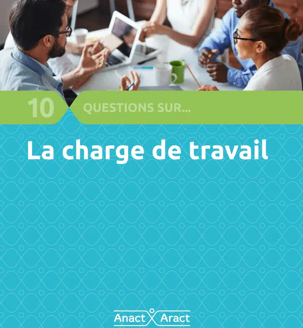 Brochure - 10 questions sur la charge de travail