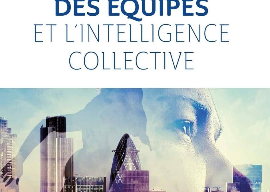Livre - La dynamique des équipes