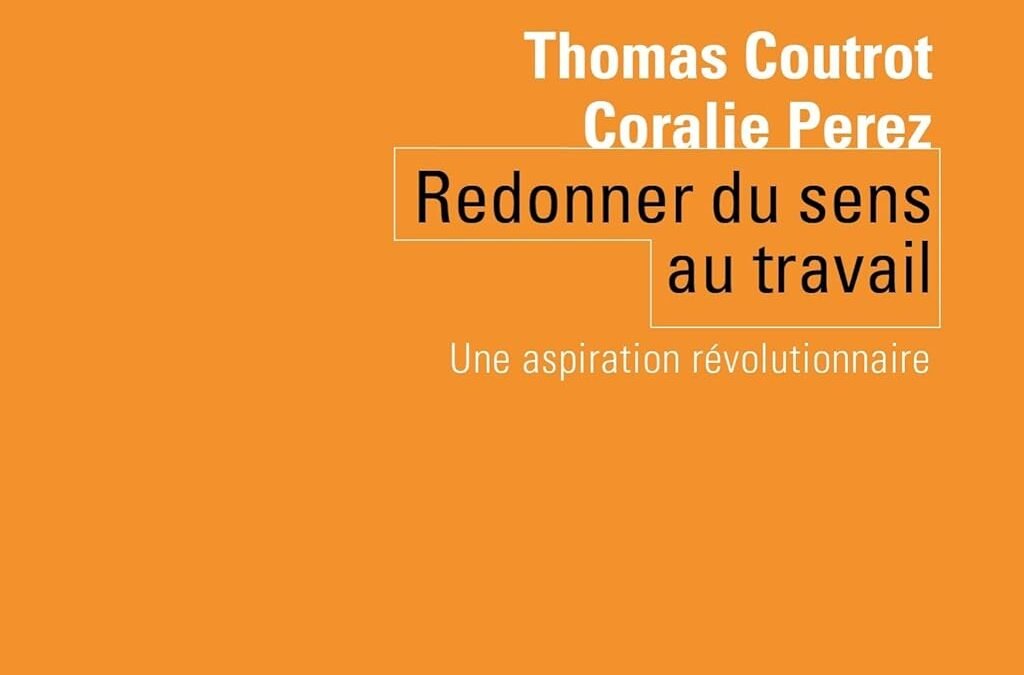 Livre - Redonner du sens au travail-min