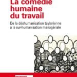 La comédie humaine au travail