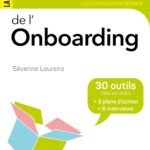 La petite boîte à outils de l&rsquo;Onboarding