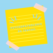 post it psychopathologie du travail