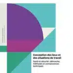 Conception des lieux et des situations de travail [INRS]