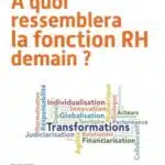 A quoi ressemblera la fonction RH demain ?