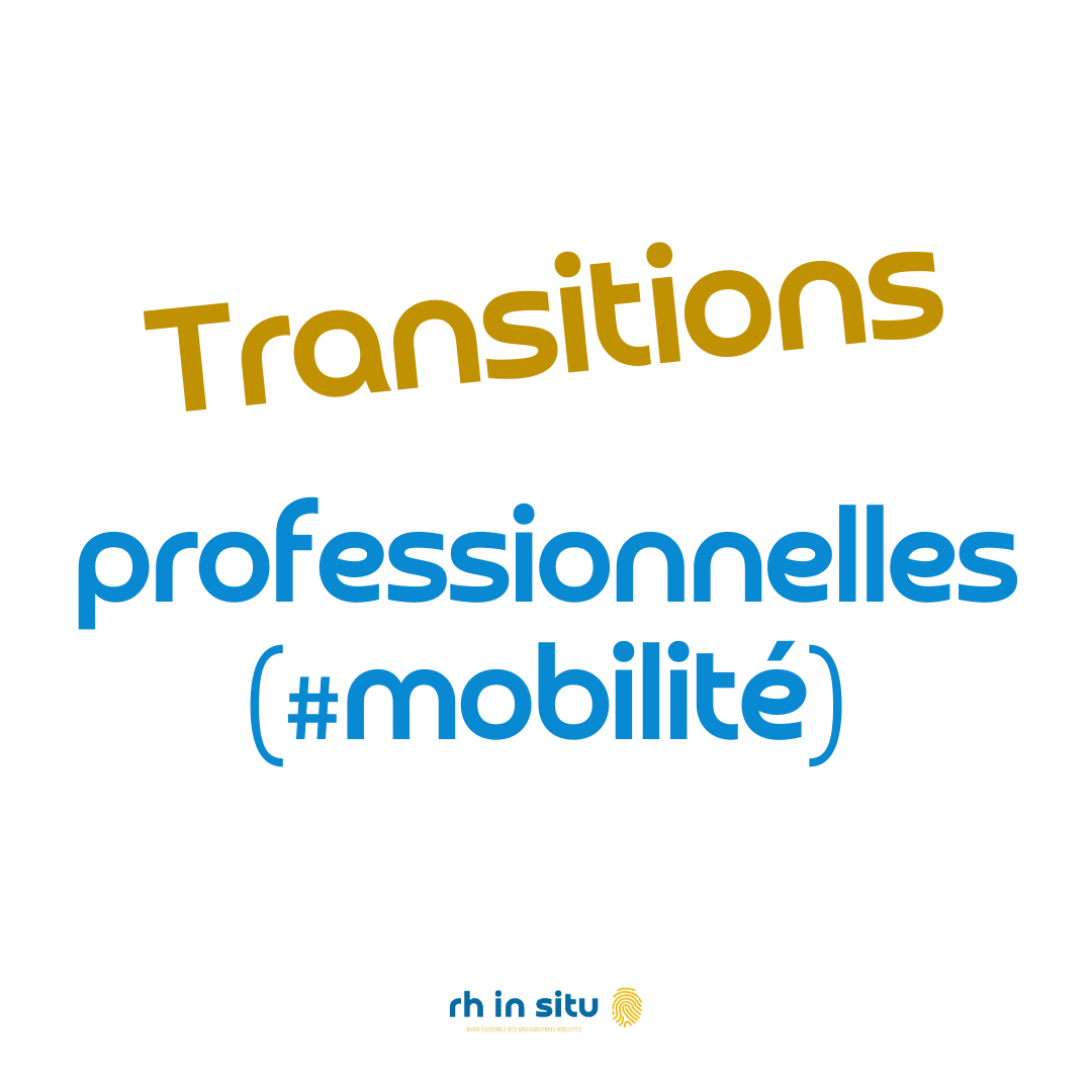 Transitions professionnelles