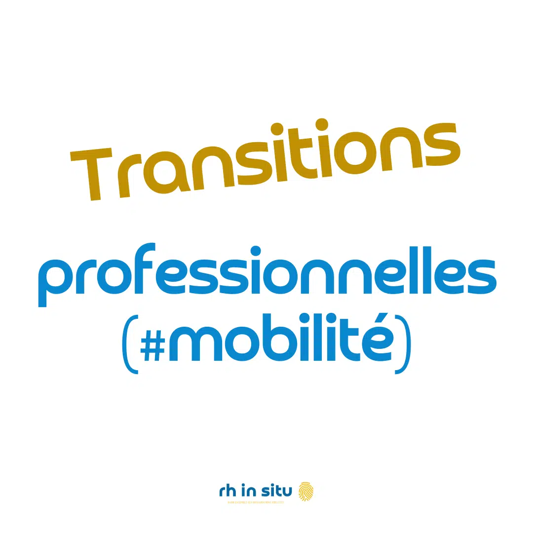Transitions professionnelles