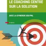 Le Coaching Centré sur la Solution [H. BLANCHARD]