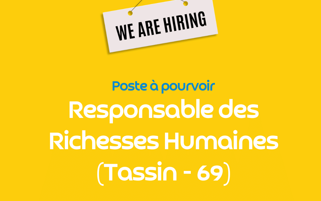 Poste de RRH à pourvoir (69 – Tassin) 📢